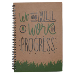 We Are All A Work In Progress Spiral Notebook